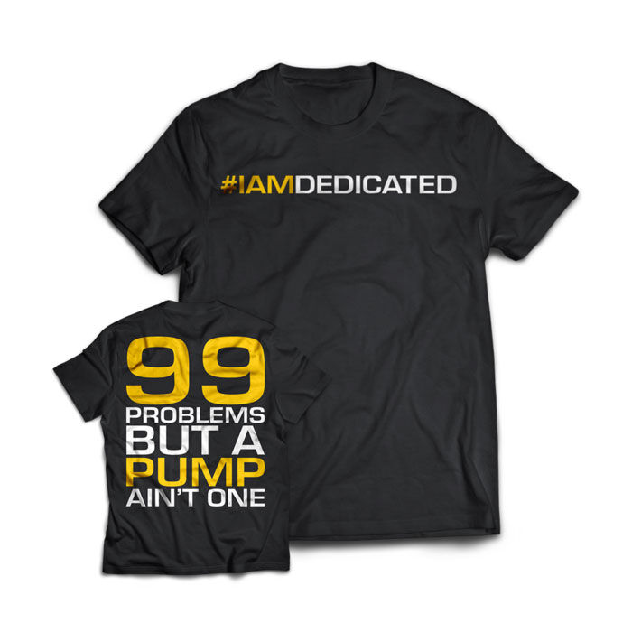 Dedicated 99 Problems T Shirt